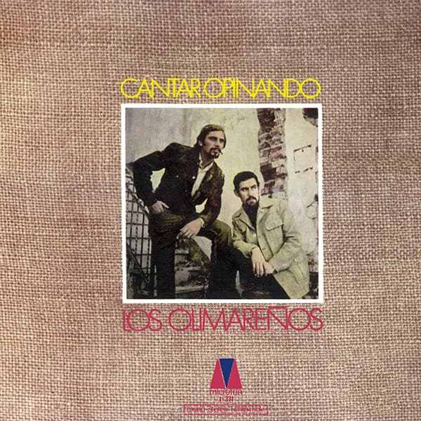 Los Olimareños — Cantar Opinando