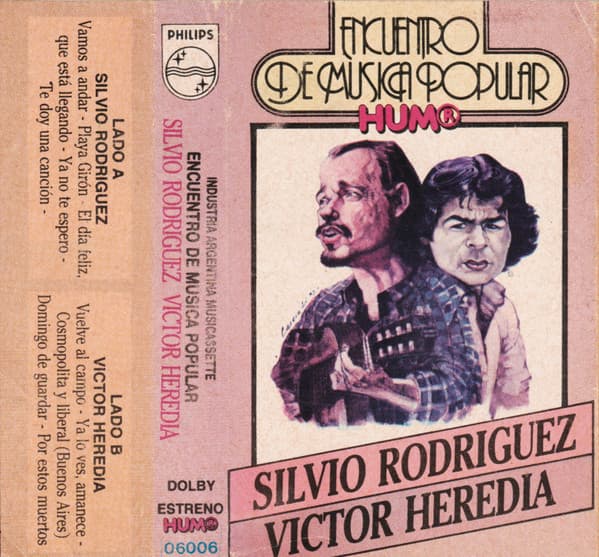 Silvio Rodríguez & Víctor Heredia — Encuentro De Música Popular