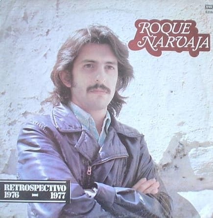 Roque Narvaja — Retrospectivo 1976-1977