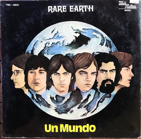 Rare Earth — One World = Un Mundo