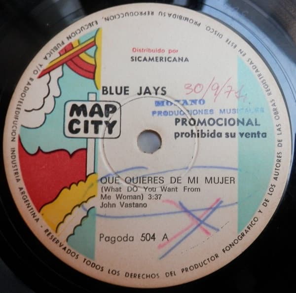 The Blue Jays — Que Quieres De Mi Mujer (What DO You Want From Me Woman)
