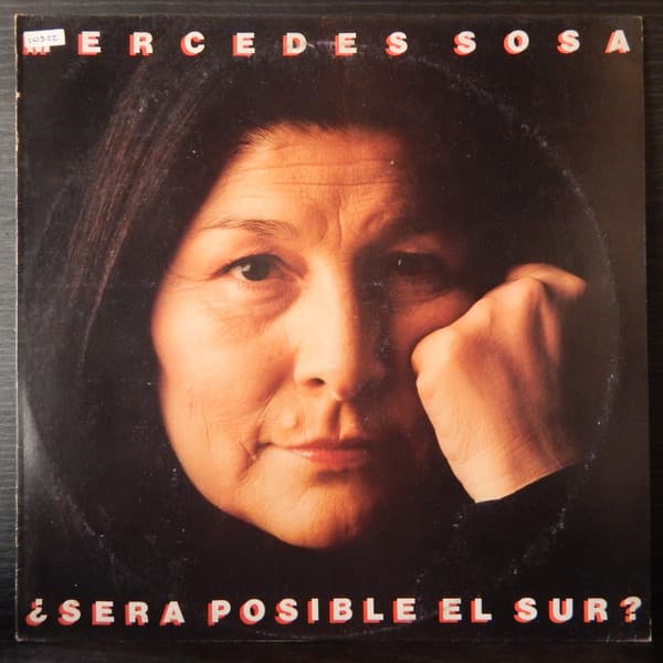 Mercedes Sosa — ¿Sera Posible El Sur?