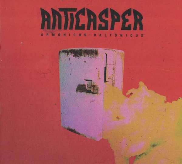 Anticasper — Armónicos * Daltónicos