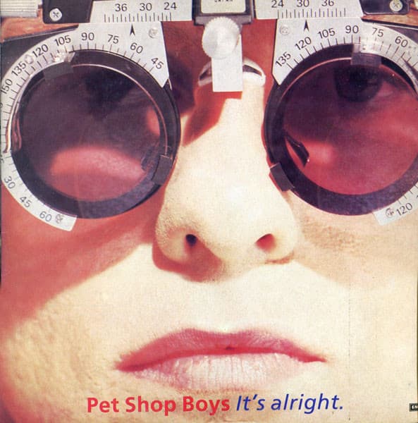 Pet Shop Boys — It's Alright
