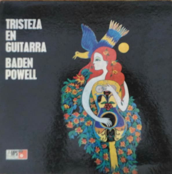 Baden Powell — Tristeza En Guitarra