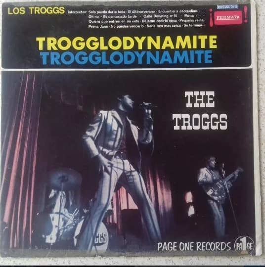 The Troggs — Trogglodynamite