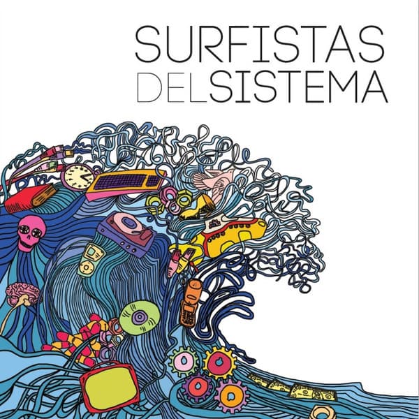 Surfistas Del Sistema — Surfistas Del Sistema
