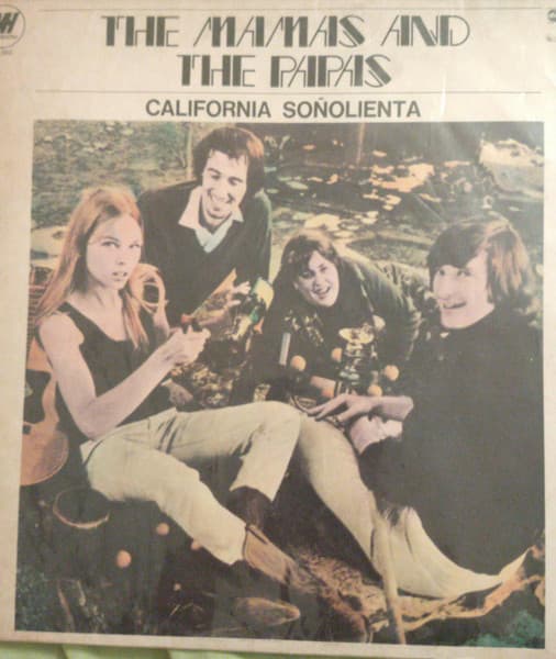 The Mamas & The Papas — California Soñolenta