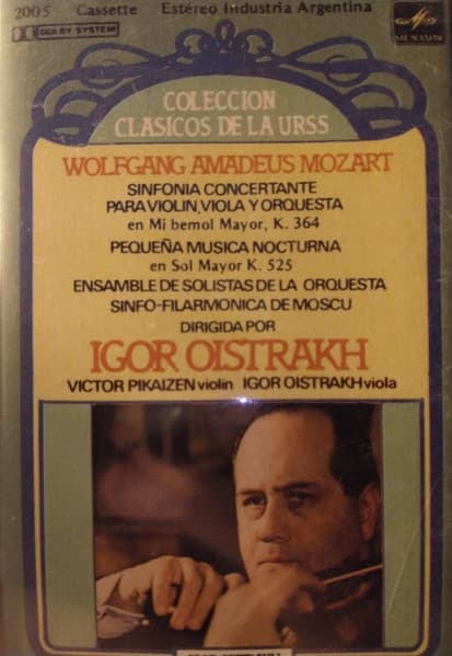 Wolfgang Amadeus Mozart & Igor Oistrach — Sinfonía Concertante Para Violín y Orquesta/ Pequeña Música Nocturna En Sol Mayor