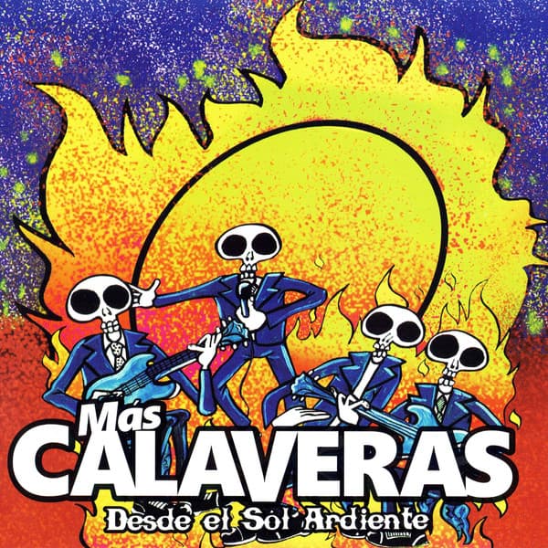 Más Calaveras — Bajo El Sol Ardiente