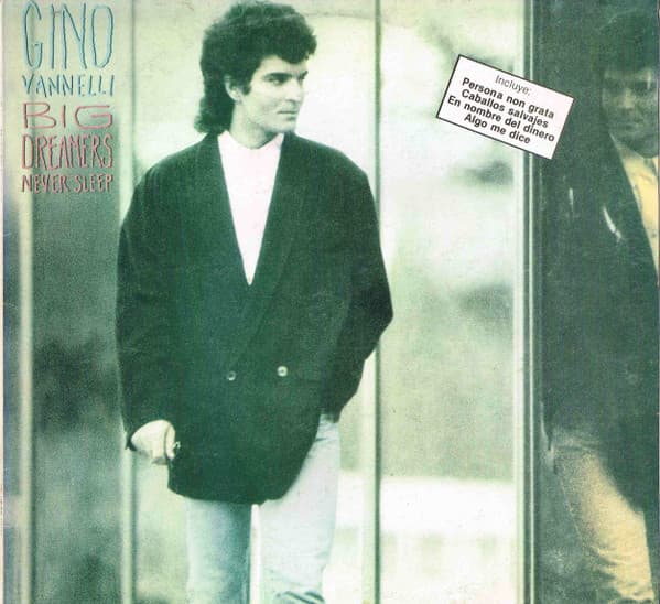 Gino Vannelli — Los Grandes Soñadores Nunca Duermen