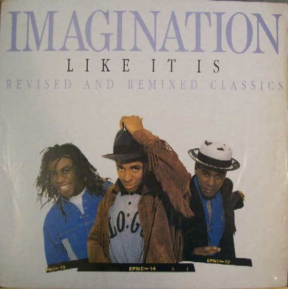 Imagination — Like It Is - Revised & Remixed Classics