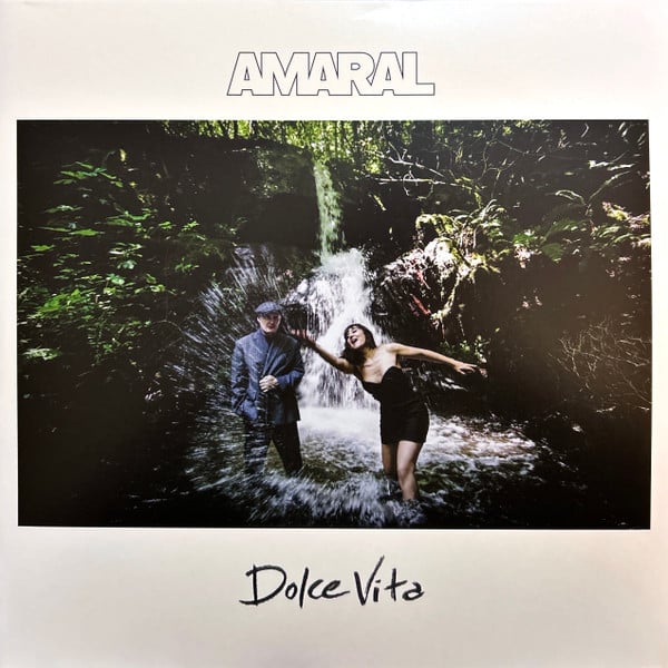 Amaral – Dolce Vita