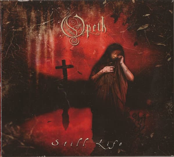 Opeth — Still Life