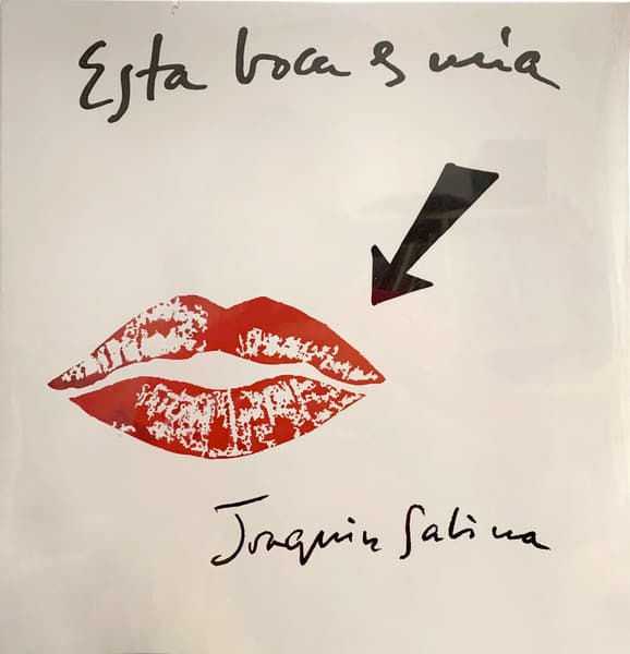 Joaquín Sabina — Esta Boca Es Mia