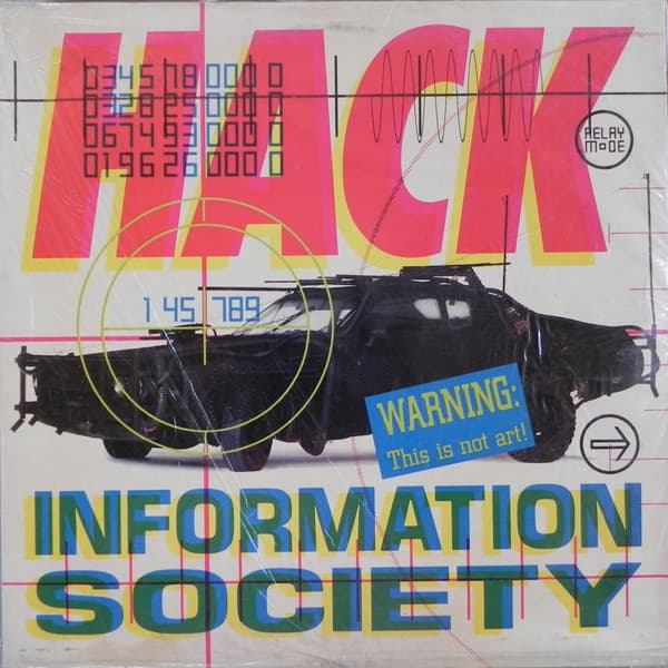 Information Society — Hack