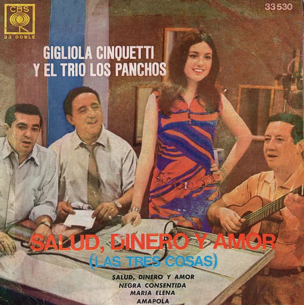 Gigliola Cinquetti & Trio Los Panchos — Salud, Dinero Y Amor (Las Tres Cosas)
