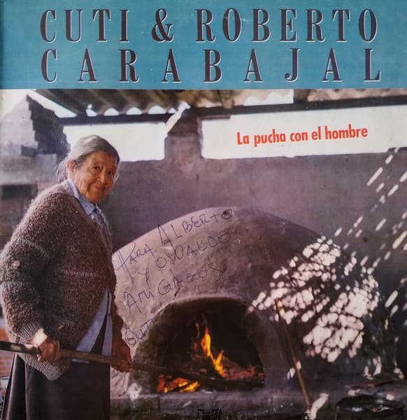 Cuti Y Roberto Carabajal — La Pucha Con El Hombre