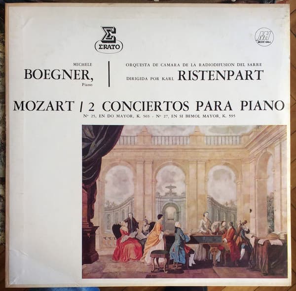 Mozart & Michèle Boegner & Orquesta De Cámara De La Radiodifusión Del Sarre & Karl Ristenpart — 2 Conciertos Para Piano