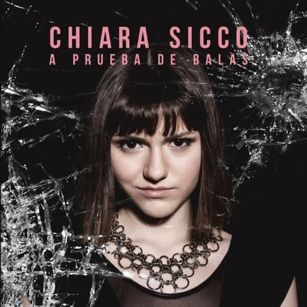 Chiara Sicco — A Prueba De Balas