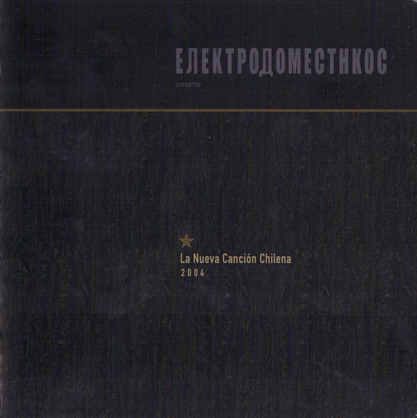 Electrodomésticos — La Nueva Canción Chilena