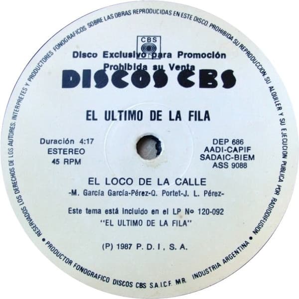 El Último De La Fila — El Loco De La Calle
