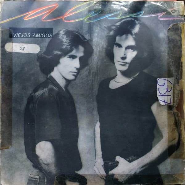Alessi — Viejos Amigos = Long Time Friends