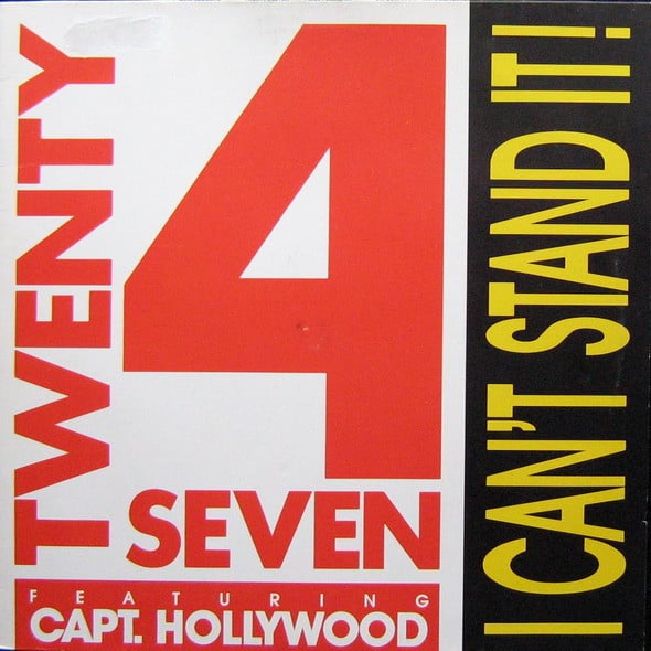 Twenty 4 Seven Featuring Capt. Hollywood* – I Can't Stand It!