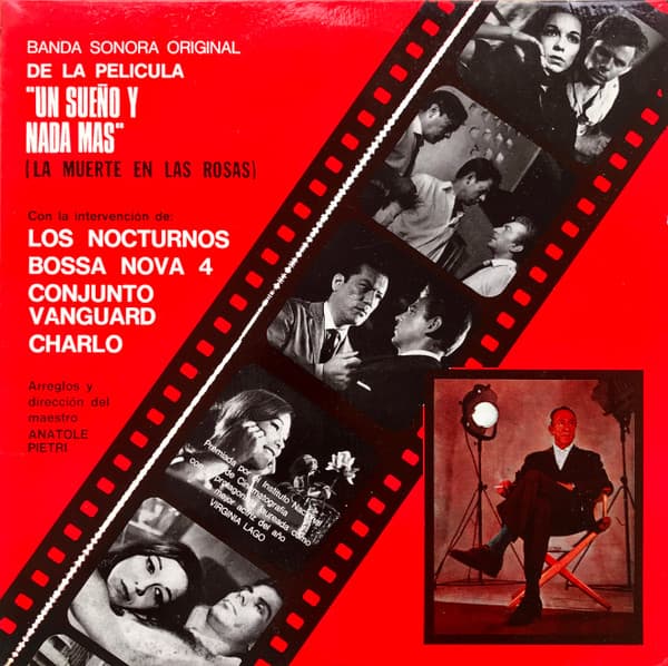 Various — Banda Original De Sonido De La Película - Un Sueño Y Nada Mas (La Muerte En Las Rosas)