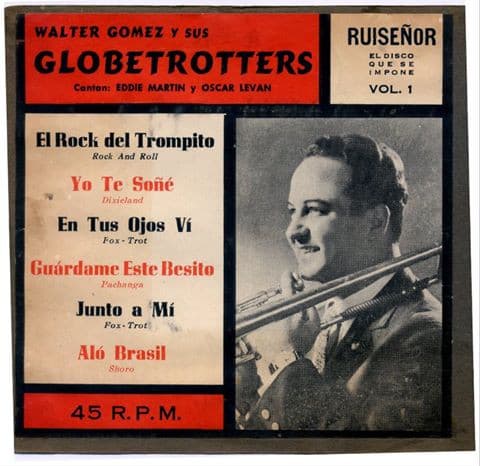 Walter Gomez Y Sus Globetrotters & Eddie Martin & Oscar Levan — En Tus Ojos Vi