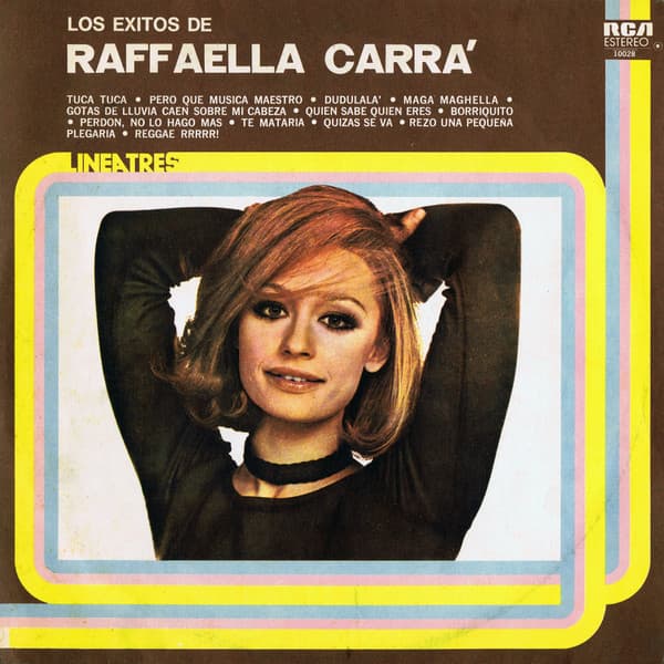 Raffaella Carrà — Los Éxitos De Raffaella Carrà