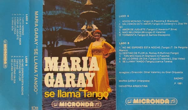 María Garay — María Garay Se Llama Tango