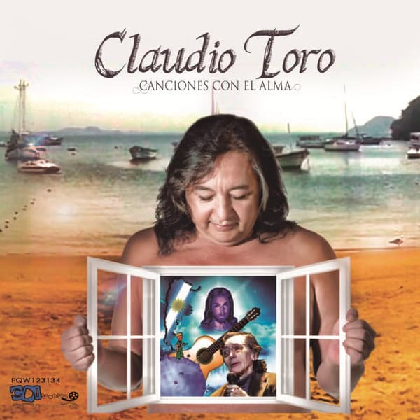 CLAUDIO TORO — Canciones con el alma