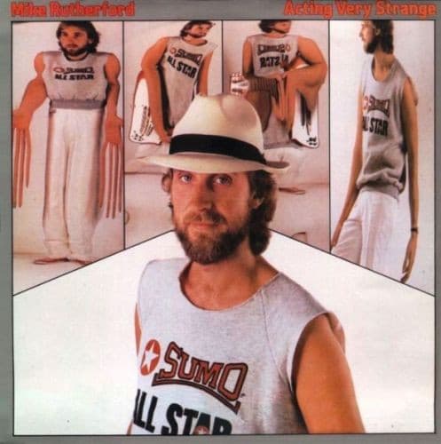 Mike Rutherford — Actuando Extrañamente