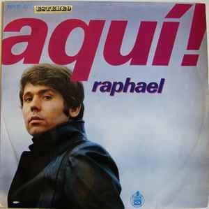 Raphael — Aquí