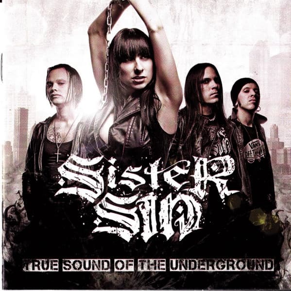 Sister Sin — True Sound Of The Underground