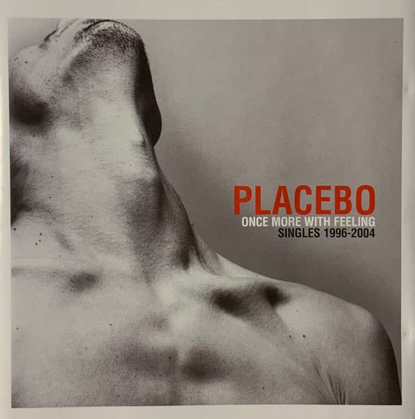 Placebo — Once More With Feeling (Singles 1996-2004)