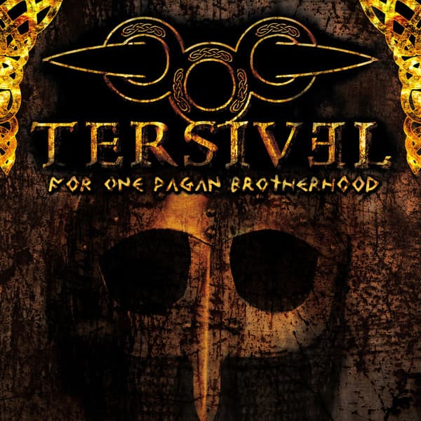 Tersivel — For One Pagan Brotherhood