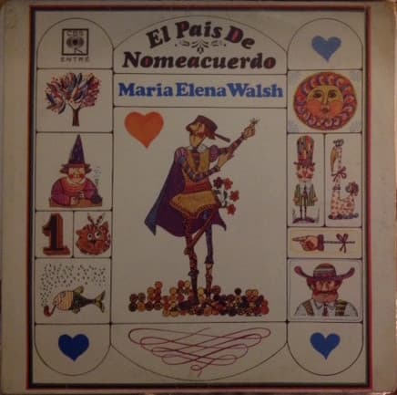 María Elena Walsh & Oscar Cardozo Ocampo Y Su Orquesta — El País De Nomeacuerdo