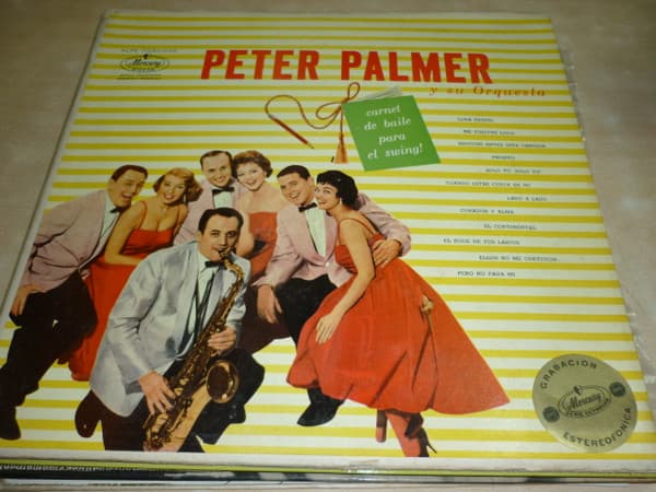 Peter Palmer y Su Orquesta — Carnet de Baile Para El Swing