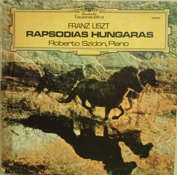 Franz Liszt & Roberto Szidon — Rapsodias Húngaras