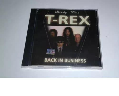 Mickey Finn's T-Rex — Back In Business