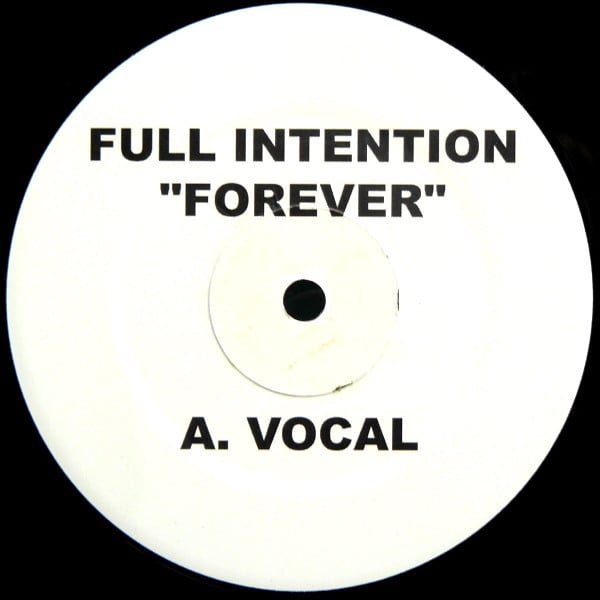 Full Intention – Forever