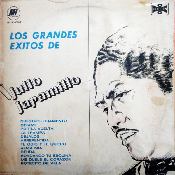 Julio Jaramillo — Los Mas Grandes Exitos de Julio Jaramillo