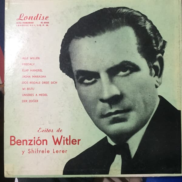 Benzion Witler & Shifrele Lerer — Exitos De Benzión Witler Y Shifrele Lerer