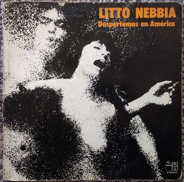 Litto Nebbia — Despertemos En América