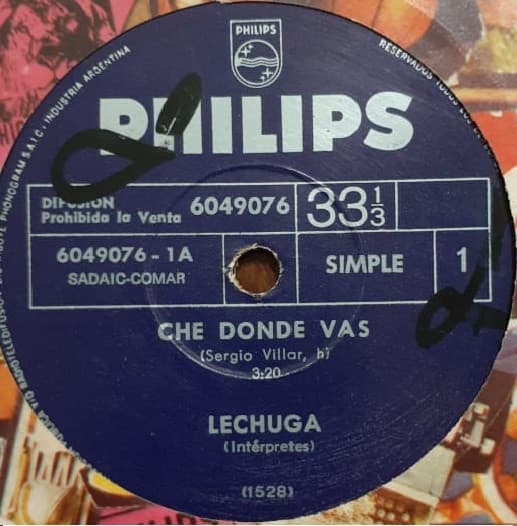 Lechuga — Che, Donde Vas / Baila, No Te Detengas