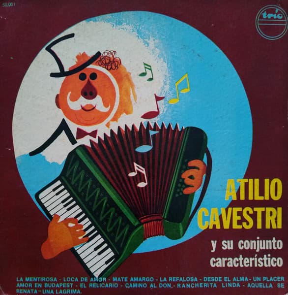Atilio Cavestri Y Su Conjunto Característico — Atilio Cavestri