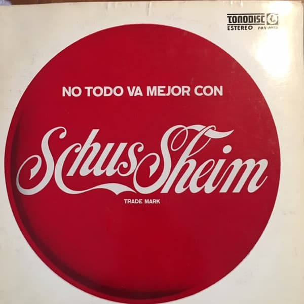 Jorge Schussheim — No Todo Va Mejor