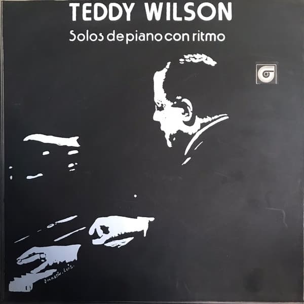 Teddy Wilson — Solos De Piano Con Ritmo